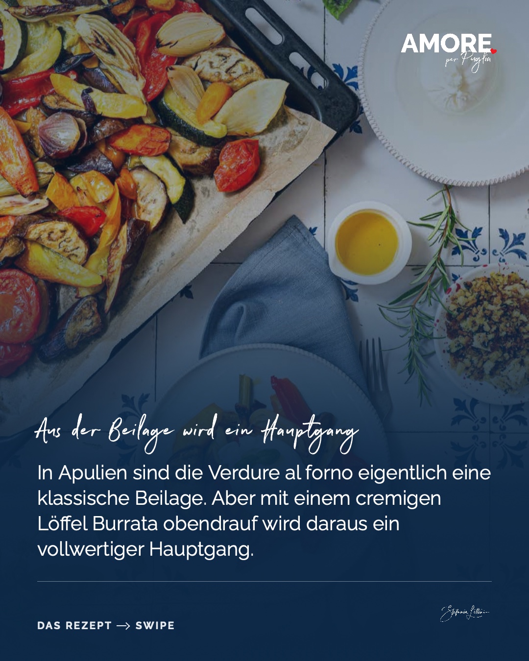 Verdure al Forno con Burrata — die Zutaten und das fertige Gericht, fotografiert für „Amore per Puglia“