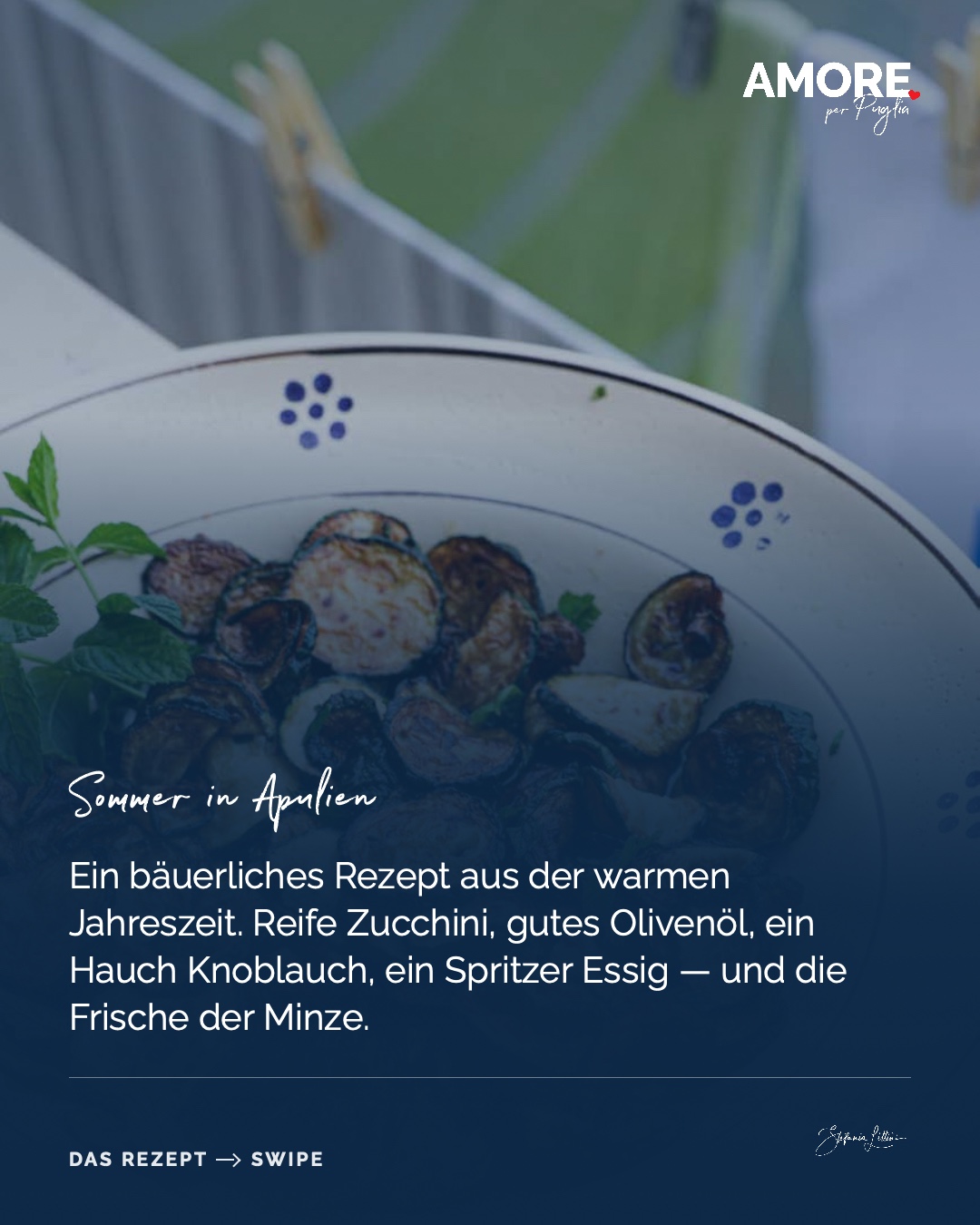 Zucchine alla Poverella — die Zutaten und das fertige Gericht, fotografiert für „Amore per Puglia“